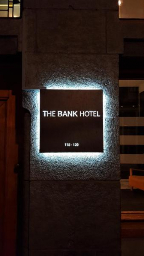 The Bank Hotel